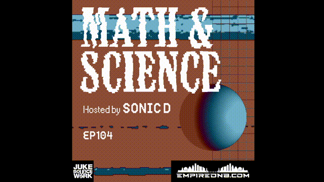 Math & Science Ep. 104
